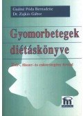 Gaálné Póda Bernadett,Zajkás Gábor - Gyomorbetegek diétáskönyve
