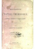 Lakatos Károly - Magyarország nappali orvmadarai