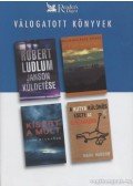 Rickards, John,Richard Paul Evans,Mark Haddon,Robert Ludlum - Janson küldetése / Az utolsó ígéret / Kísért a múlt / A kutya különös esete az éjszakában