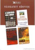 Nichols, Linda,Jeffery Deaver,Robert Harris,James Patterson - A kámforrá vált ember / Suzanne naplója Nicholasnak / Pompeji / Meghallgatott fohász