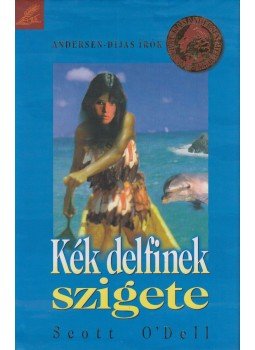 O'DELL, SCOTT - Kék delfinek szigete O'DELL, SCOTT - Kék delfinek szigete, Budapest 2004 antikvár könyv