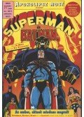 Claremont, Chris,Moore, Alan - Superman és Batman 1995/6. november 21. szám