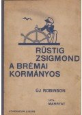 Marryat - Rustig Zsigmond a brémai kormányos