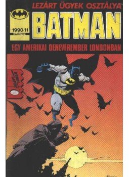 Wagner, John, Grant, Alan - Batman 1990/11. Wagner, John, Grant, Alan - Batman 1990/11., Budapest 1990 antikvár könyv