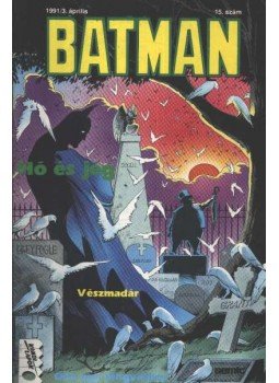 Grant, Alan, Breyfogle, Norm - Batman 1991/3. 15. szám Grant, Alan, Breyfogle, Norm - Batman 1991/3. 15. szám, Budapest 1991 antikvár könyv