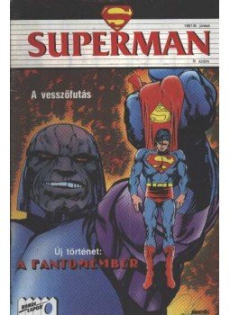 Byrne, John - Superman 1991/6. június 9. szám Byrne, John - Superman 1991/6. június 9. szám, Budapest 1991 antikvár könyv