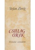 Zweig, Stefan - Csillagórák