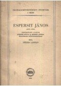 Péter László - Espersit János (1879-1931)