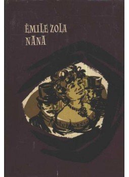 Émile Zola - Nana Émile Zola - Nana, Budapest 1961 antikvár könyv