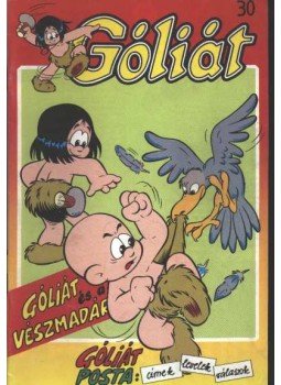 - Góliát 30. (Góliát és a vészmadár) - Góliát 30. (Góliát és a vészmadár), Budapest 0 antikvár könyv