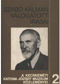 Szabó Kálmán - Szabó Kálmán válogatott írásai