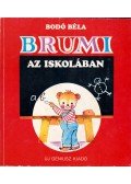 Bodó Béla - Brumi az iskolában