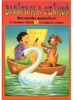 Gincsainé Gönczi Etelka - Barátaim a számok Gincsainé Gönczi Etelka - Barátaim a számok, Budapest 2007 antikvár könyv