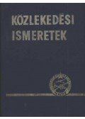 Kalivoda Alajos,Seres János,Spitzer Ferenc - Közlekedési ismeretek tankönyv