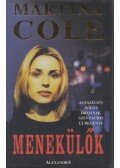 Martina Cole - Menekülők