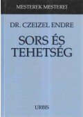 Czeizel Endre - Sors és tehetség
