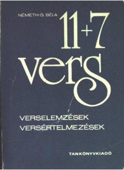 Németh G. Béla - 11 + 7 vers Németh G. Béla - 11 + 7 vers, Budapest 1984 antikvár könyv