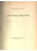 Hernádi Gyula - A péntek lépcsőin