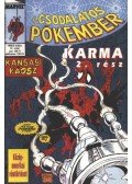 Micheline, David,Claremont, Chris,Frank Miller - A Csodálatos Pókember 1995/5 május 72. szám