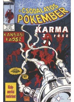 Micheline, David, Claremont, Chris, Frank Miller - A Csodálatos Pókember 1995/5 május 72. szám Micheline, David, Claremont, Chris, Frank Miller - A Csodálatos Pókember 1995/5 május 72. szám, Budapest 1995 antikvár könyv