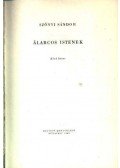 Szőnyi Sándor - Álarcos istenek I-II. kötet