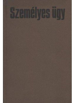 Szemlér Ferenc - Személyes ügy Szemlér Ferenc - Személyes ügy, Bukarest 1975 antikvár könyv