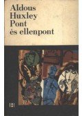Huxley, Aldous Leonard - Pont és ellenpont