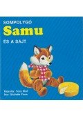 Fiore, Giulietta - Sompolygó Samu és a sajt