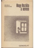 Berényi Andrásné - Nagy Rozália a nevem