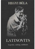 Hegyi Béla - Latinovits