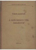 Vörös Márton - A Széchenyi tér regénye