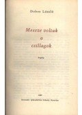 Dobos László - Messze voltak a csillagok