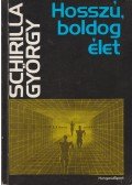 Schirilla György - Hosszú, boldog élet