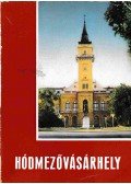 Dömötör János,Katona Lajos,Kristó Nagy istván,Haladi József,Szemennyei Sarolta - Hódmezővásárhely
