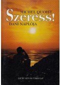 Michel Quoist - Szeress!