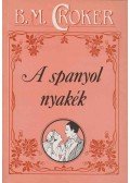 Croker, B. M. - A spanyol nyakék
