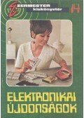 Szűcs József - Elektronikai újdonságok
