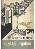Kozma Mária - Köznapi irgalom