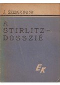 Szemjonov, Julian - A Stirlitz-dosszié