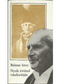 Balassa Imre - Nyolc évtized vándorútján
