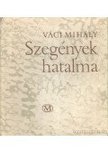 Váci Mihály - Szegények hatalma