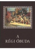 Pereházy Károly - A régi Óbuda