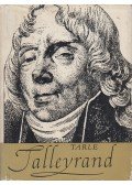 Tarle, E. - Talleyrand