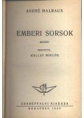 André Malraux - Emberi sorsok