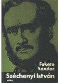 Fekete Sándor - Széchenyi István