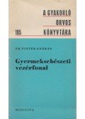 Pintér András - Gyermeksebészeti vezérfonal