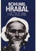 Bohumil Hrabal - Házimurik