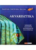 Pasaréti Gyula,Pethő Pál Zoltán,Illyés Csaba - Akvarisztika
