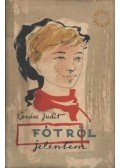 Kovács Judit - Fótról jelentem