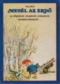 Tony Wolf - Mesél az erdő